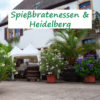 Spiessbratenessen-Heidelberg-Teinachtal-Reisen