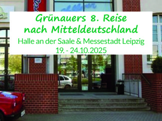 Grünauers 8. Reise-Mitteldeutschland-Teinachtal-Reisen